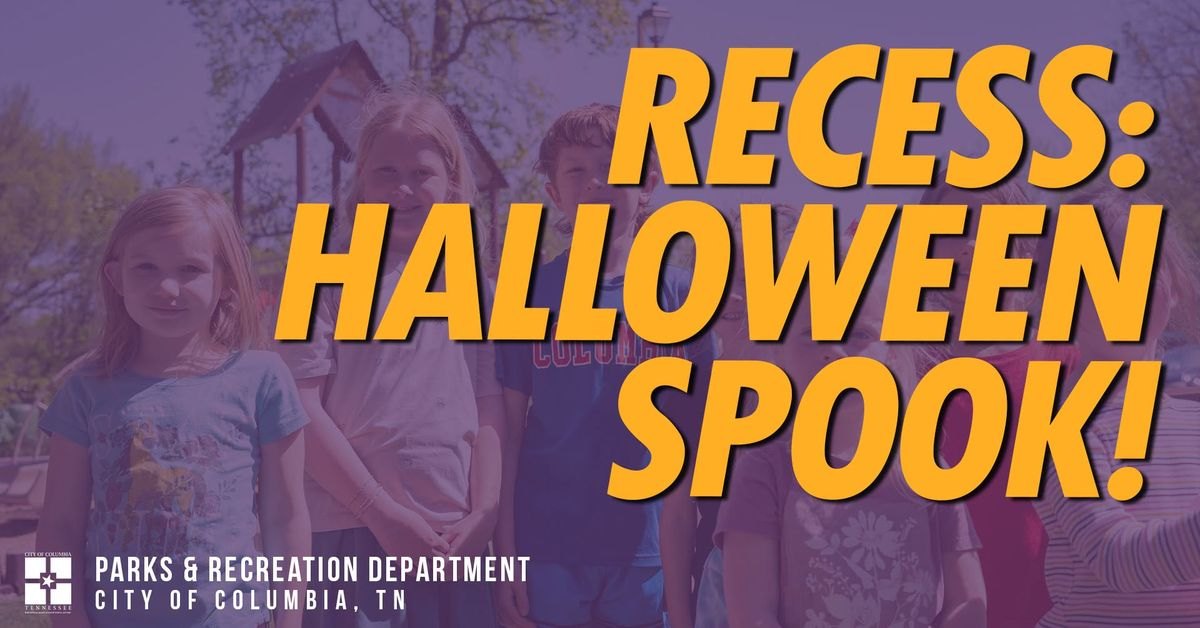 Flyer for Recess: Halloween Spook!