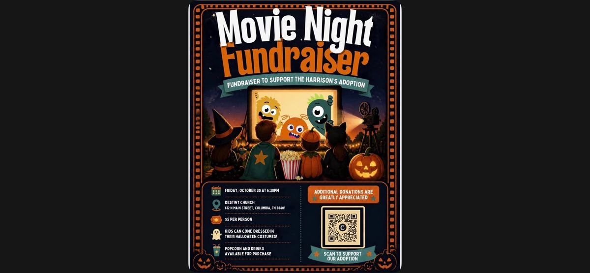 Flyer for 🎃🍿 Movie Night Fundraiser!🎃🍿
