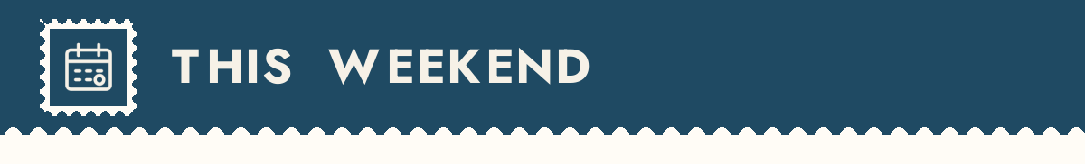 This Weekend
