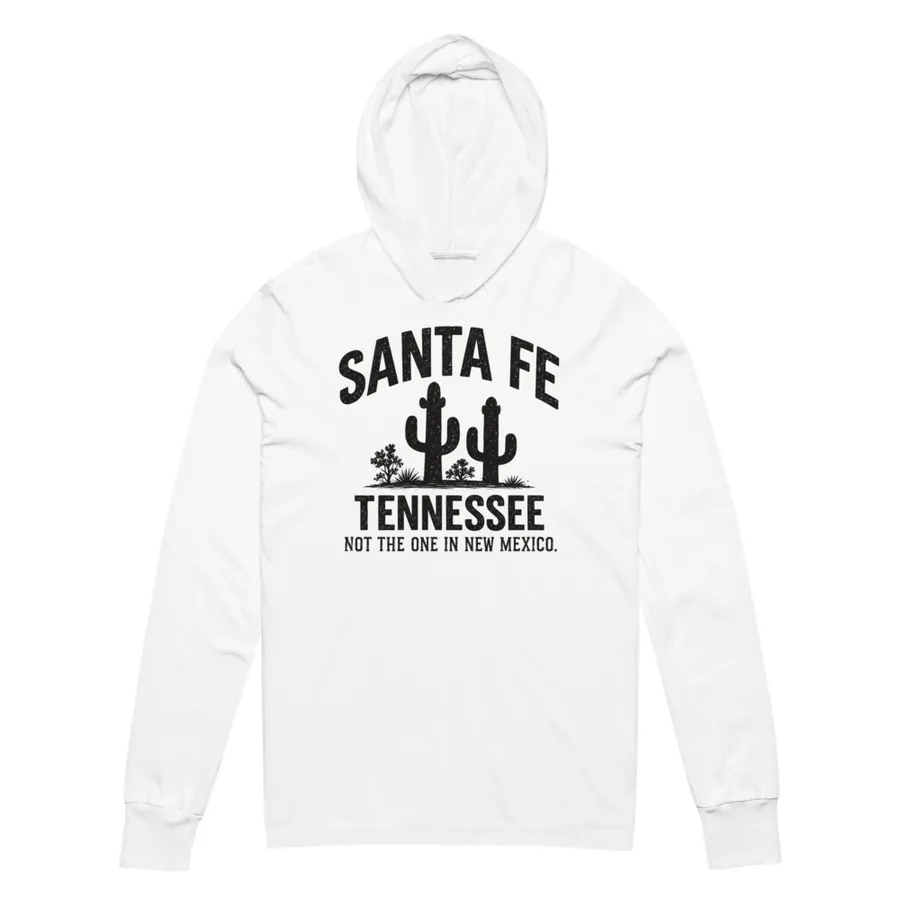 Santa Fe, Not the One in New Mexico / Hooded Tee