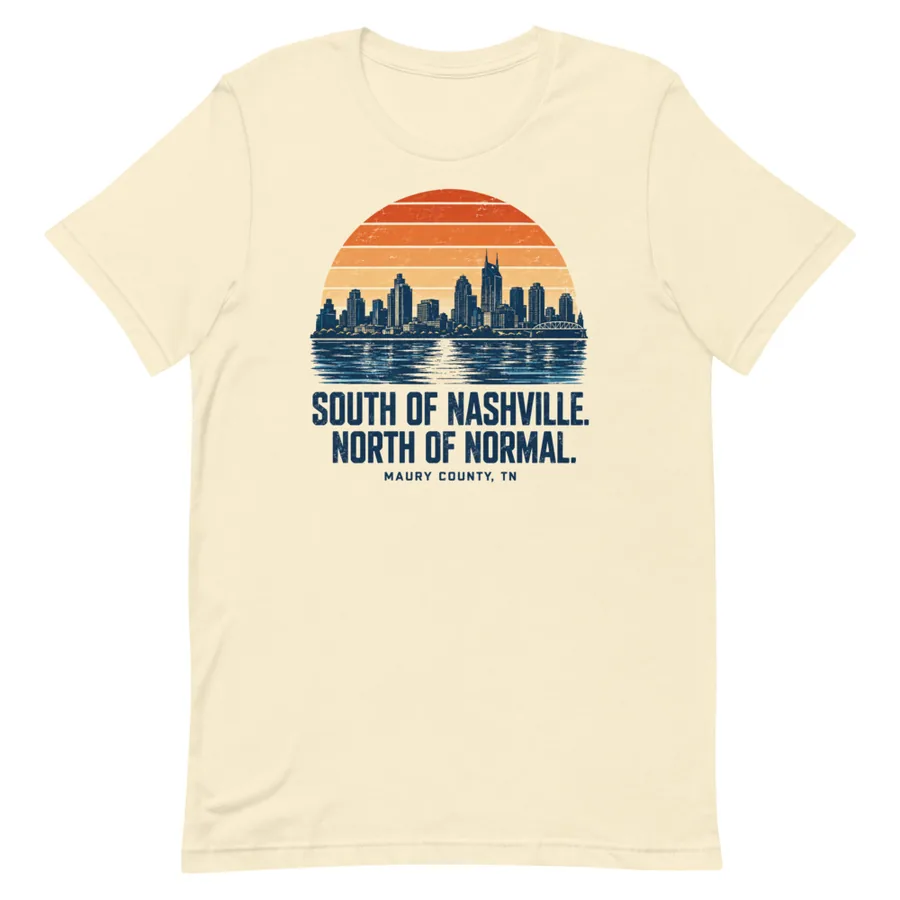 South of Nashville, North of Normal / Tee